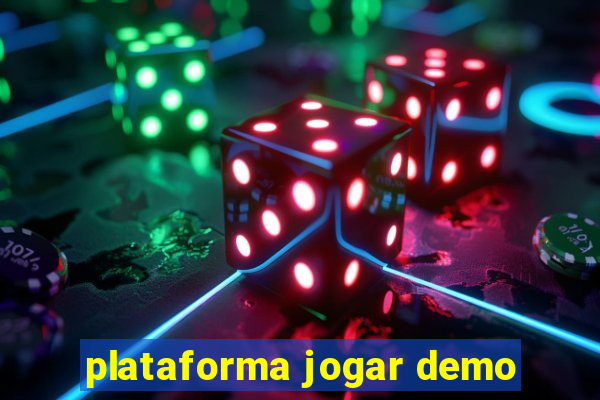 plataforma jogar demo